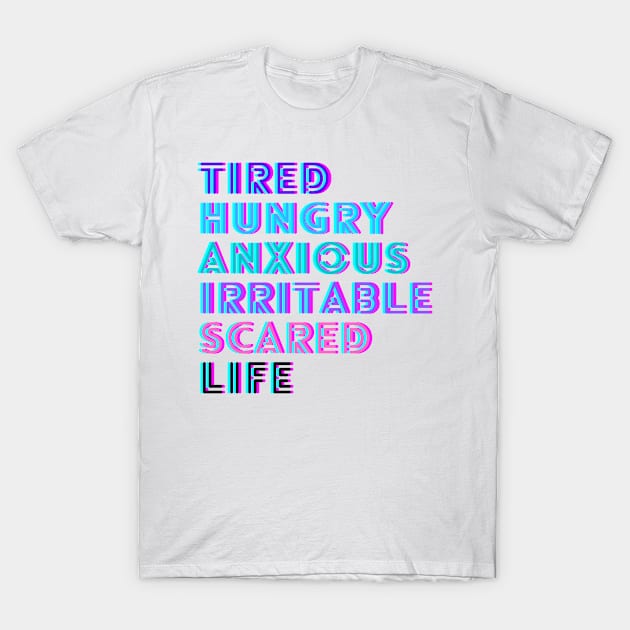 Life! T-Shirt by cooljays